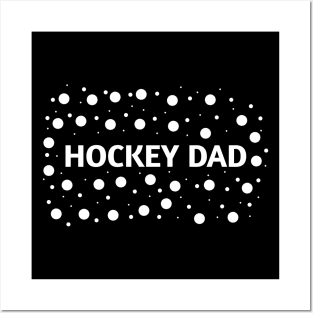 Hockey dad , Gift for Hockey players Posters and Art
